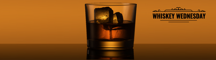 Whiskey Wednesday