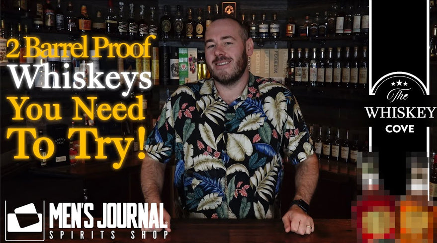 2 Barrel Proof Whiskeys You need To Try!